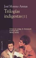Trilog�as indigestas, 1