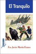 El tranquilo