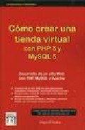 C�mo crear una tienda virtual con PHP 5 y MySQL 5