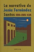 La narrativa de Jes�s Fern�ndez Santos