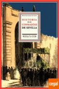 Historia cr�tica y descriptiva de las cofradias de penitencia, sangre y luz, fundadas en la ciudad de Sevilla