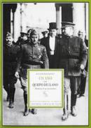 xxxUn a&ntilde;o con Queipo de Llano