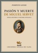 Pasi�n y muerte de Miguel Servet