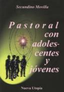 Pastoral con adolescentes y j�venes