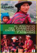 El anuncio del Evangelio entre quechuas y aymaras