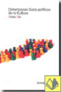 Dimensiones socio-pol�ticas de la cultura