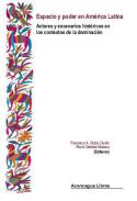 Espacio y poder en Am�rica Latina