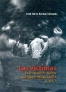Las v�ctimas de la represi�n militar en la provincia de Sevilla (1936-1963)