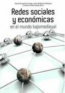 Redes sociales y econ�micas en el mundo bajomedieval