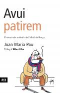 Avui patirem