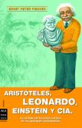 Ar�stoteles, Leonardo, Einstein y C�a.