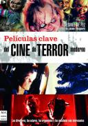 Pel�culas clave del cine de terror moderno