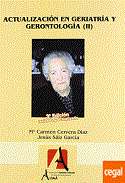 Actualizaci�n en geriatr�a y en gerontolog�a, 2