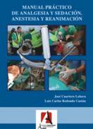 Anestesiolog�a y reanimaci�n pr�ctica en im�genes