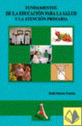 Fundamentos de la educaci�n para la salud y la atenci�n primaria