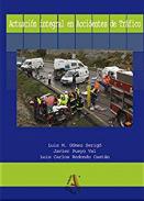 Actuaci�n integral en accidentes de tr�fico