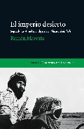 El imperio desierto ; seguido de Aquel mendigo de la plaza Esbehiheh