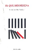 El que desordena