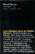 Los �ltimos d�as de Michi Panero