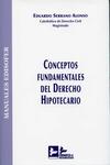 Conceptos fundamentales del derecho hipotecario