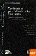 Tendencias en prevenci�n del delito y sus l�mites