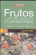 Frutos y plantas silvestres comestibles