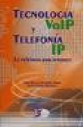 Tecnolog�a VoIP y telefon�a IP