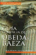 Gu�a completa de �beda y Baeza