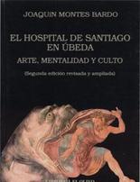 El Hospital de Santiago en �beda