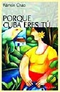 Porque Cuba eres t�
