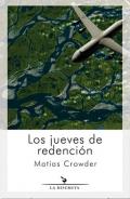 Los jueves de redenci�n