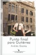 Punto final para Guti�rrez