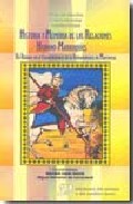Historia y memoria de las relaciones hispano-marroqu�es