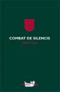 Combat de silencis (1987-1990)