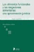 Los alimentos funcionales y las alegaciones alimentarias