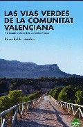 Las v�as verdes de la Comunitat Valenciana