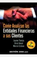 C�mo analizan las entidades financieras a sus clientes