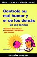 Controle su mal humor y el de los dem�s en una semana