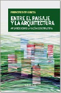 Entre el paisaje y la arquitectura