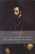 Fernando �lvarez de Toledo : Congreso V Centenario del Nacimiento del III Duque de Alba : Actas : Priedrahita, El 

Barco de �vila y Alba de Tormes (22 a 26 de octubre de 2007)