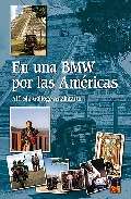 En una BMW por las Am�ricas