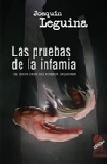 Las pruebas de la infamia