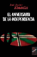 El aniversario de la independencia
