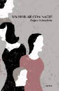 Sin hablar con nadie