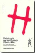 Cuadernos para el di�logo, 1963-1976