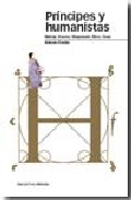 Pr�ncipes y humanistas