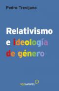 Relativismo e ideolog�a de g�nero