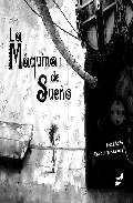 La m�quina del sue�o
