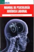 Manual de psicolog�a jur�dica laboral