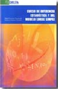 Curso de inferencia estad�stica y del modelo lineal simple
